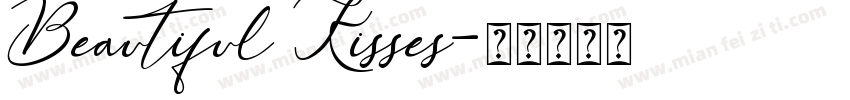 Beautiful Kisses字体转换